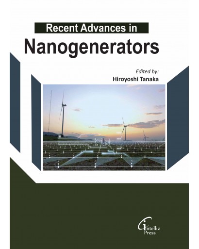 Recent Advances in Nanogenerators